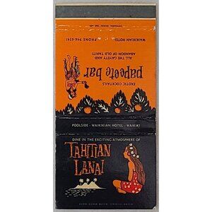 Vintage Matchbook Cover Tahitian Lanai Papette Bar Waikikian Hotel Waikiki HI